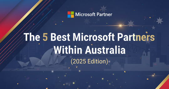 The 5 Best Microsoft Partners Within Australia 2025
